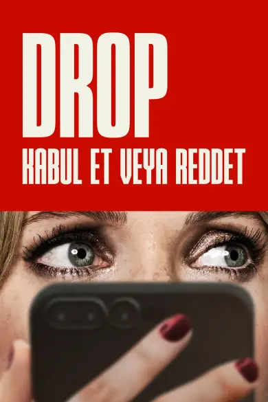 Drop: Kabul Et veya Reddet izle - HDFilmcehennemi