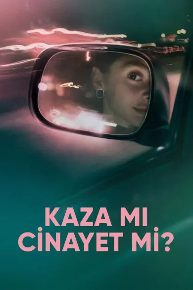 Kaza mı Cinayet mi? izle - HDFilmcehennemi