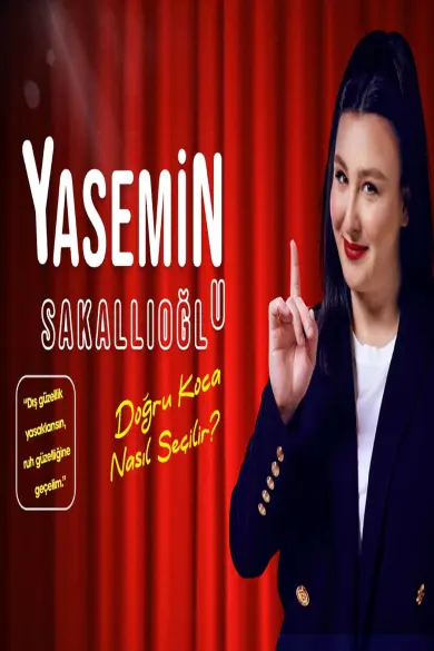 Yasemin Sakallıoğlu - Doğru Koca Nasıl Seçilir? izle - HDFilmcehennemi